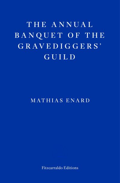 The annual banquet of the gravediggers' guild