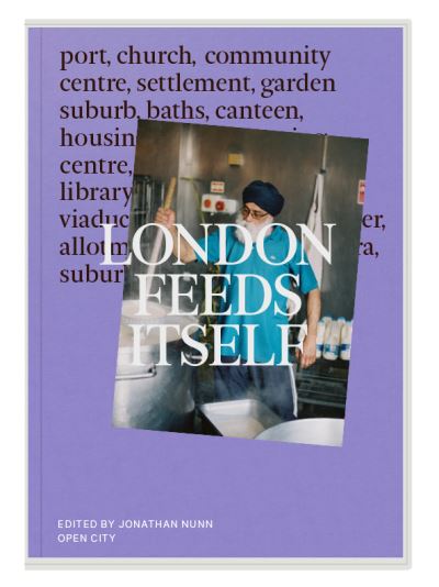 Londond Feeds Itself New Edition