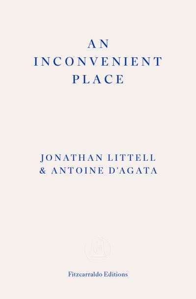 An inconvenient place