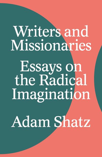 Writers and missionaries