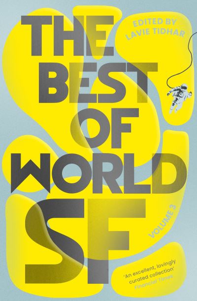 The best of world SF. Volume 3