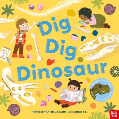 Dig, dig, dinosaur