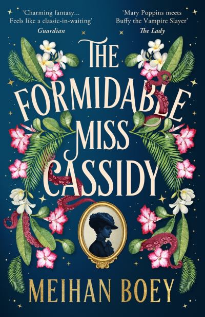 The Formidable Miss Cassidy