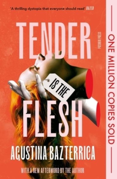 Tender Is the Flesh