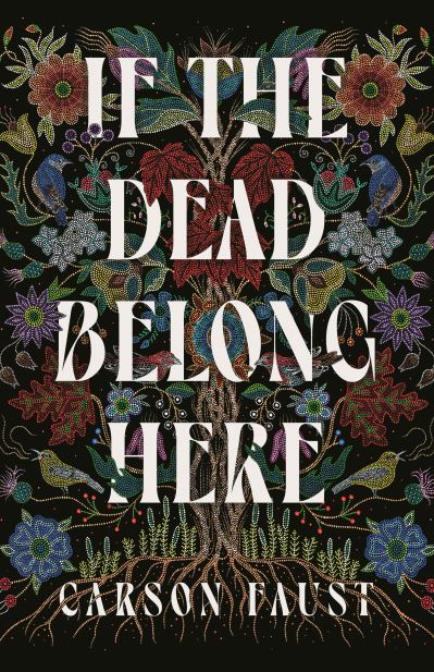 If the Dead Belong Here