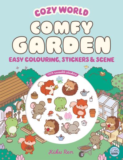 Cozy World Comfy Garden: Easy Colouring and Sticker Scene for Teens, Young Adult