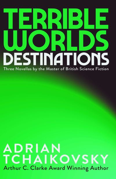 Terrible Worlds - Destinations