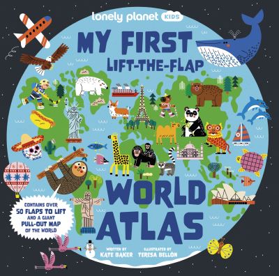 My first lift-the-flap world atlas