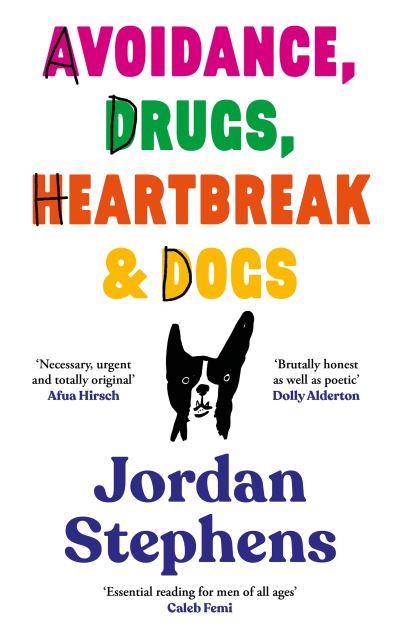 Avoidance, drugs, heartbreak and dogs