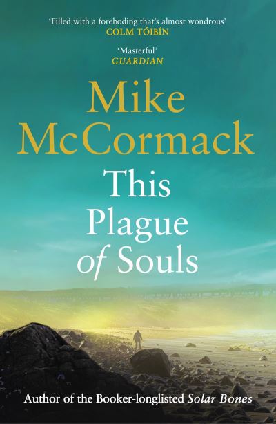 This plague of souls