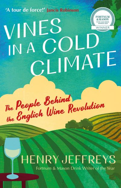 Vines in a cold climate