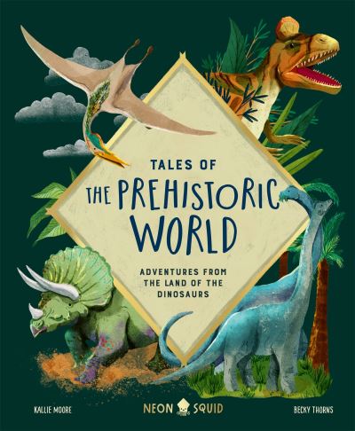 Tales of the prehistoric world