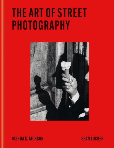 The Art of Street Photography