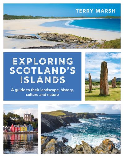 Exploring Scotland's islands