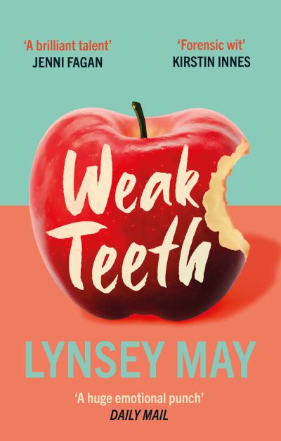 Weak teeth
