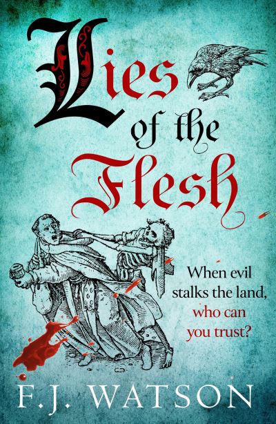 Lies of the flesh