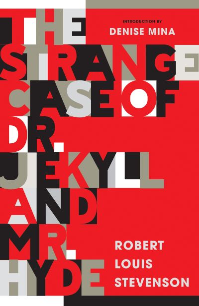 The strange case of Dr Jekyll and Mr Hyde