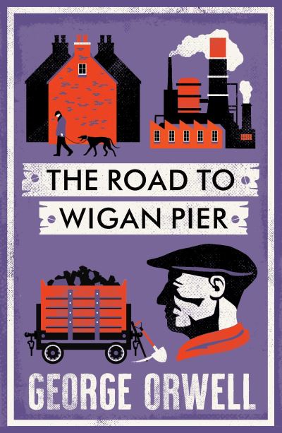 The road to Wigan Pier