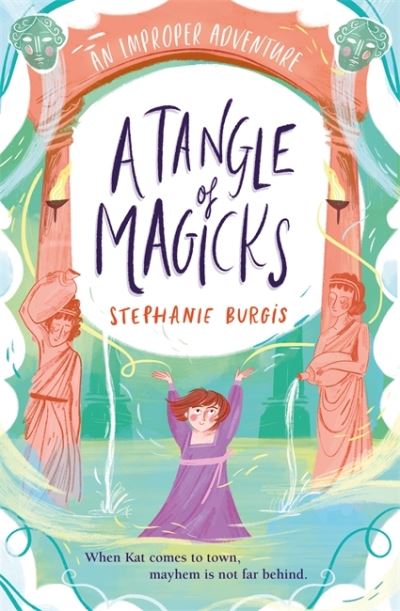 A Tangle of Magicks