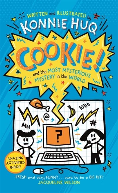 Cookie!...And the Most Mysterious Mystery in the World