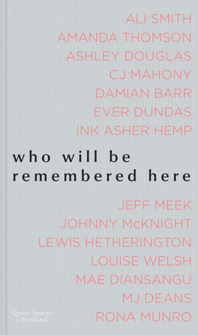 Who Will Be Remembered Here