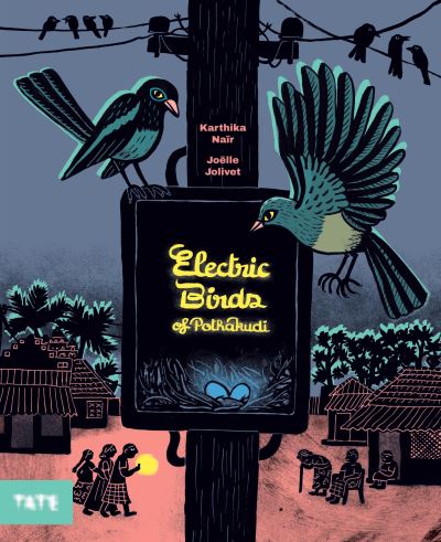Image for Electric Birds of Pothakudi