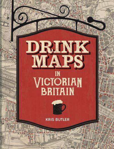 Drink maps in Victorian Britain