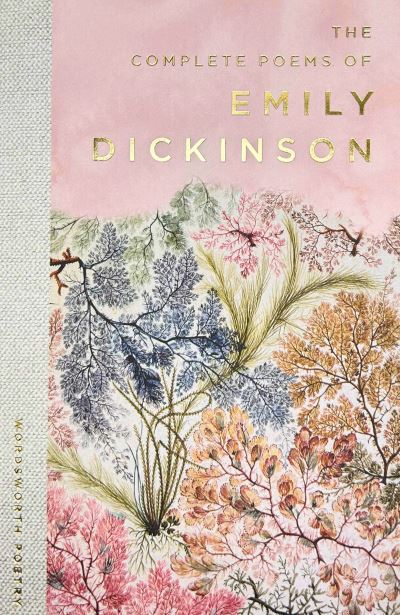 The selected poems of Emily Dickinson
