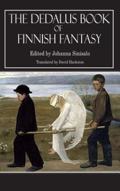 The Dedalus book of Finnish fantasy
