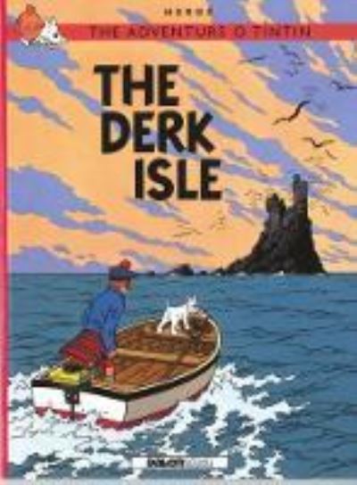 Adventurs O Tintin, The: The Derk Isle