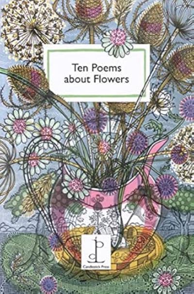 Ten Poems about Flowers