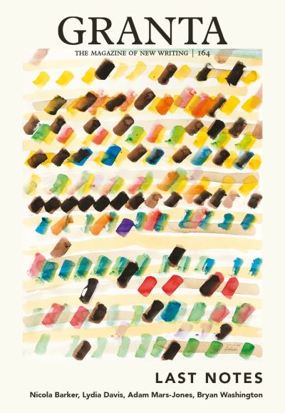 Granta. 164 Last notes