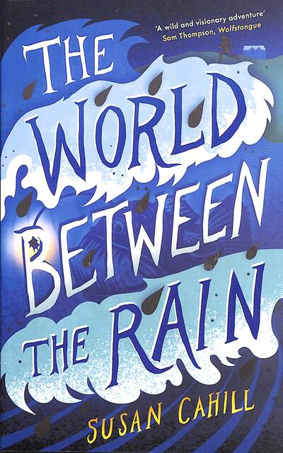 The world between the rain
