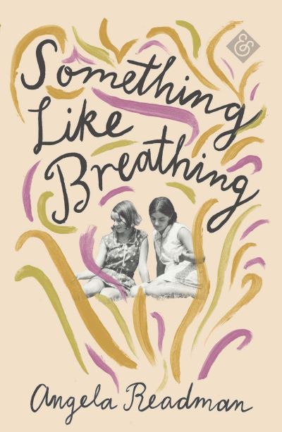 Something Like Breathing