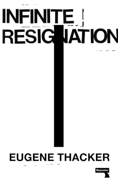 Infinite resignation
