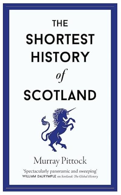 The Shortest History of Scotland