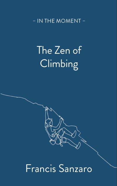 The zen of climbing