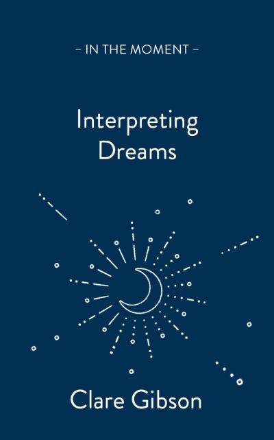 Interpreting dreams