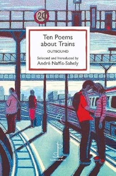 Ten Poems about Trains