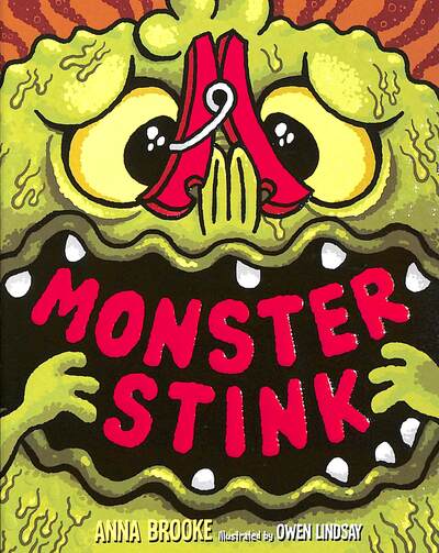 Monster stink
