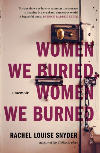 Women we buried, women we burned