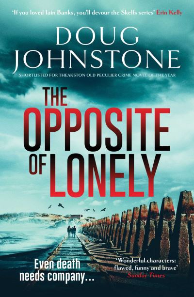 The opposite of lonely