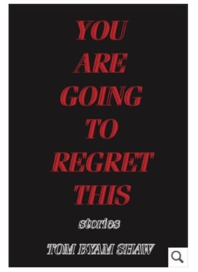 You Are Going to Regret This