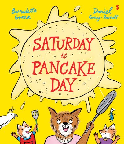 Saturday is pancake day