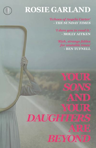 Your sons and your daughters are beyond