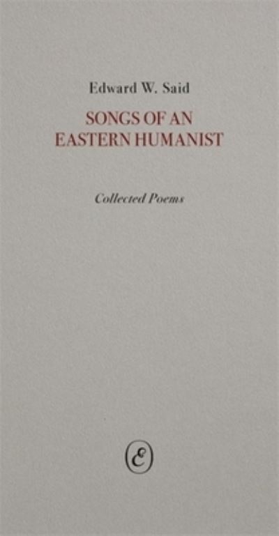 Songs of an Eastern humanist