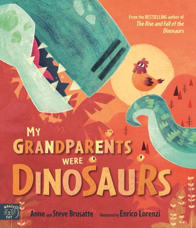 My Grandparents Were Dinosaurs