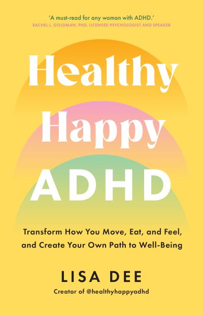 Healthy happy ADHD