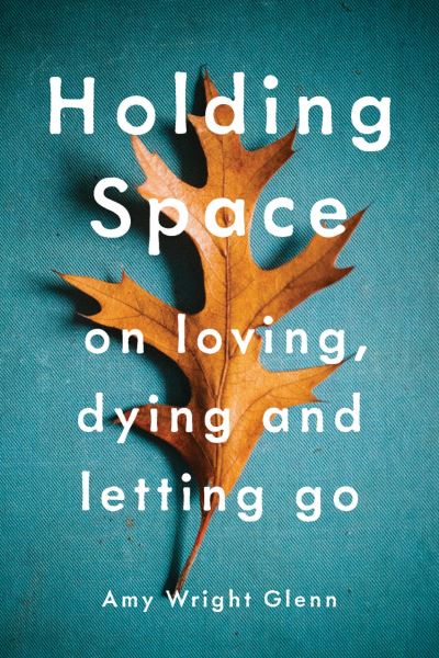 Holding space