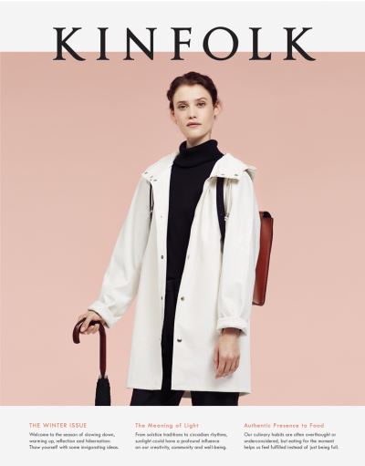 Kinfolk: The Winter Issue